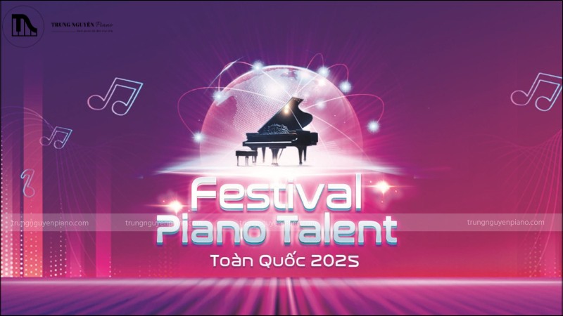 CUỘC THI “FESTIVAL PIANO TALENT TOÀN QUỐC 2026