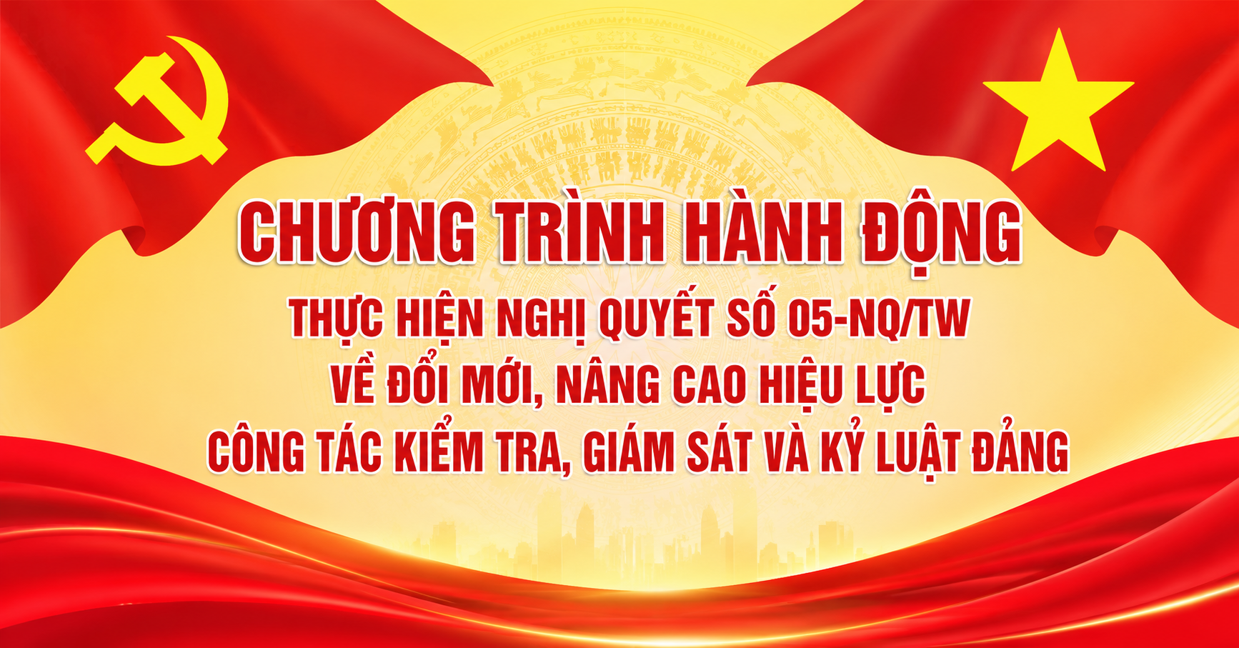 ĐẢNG ỦY XÃ HIỆP CƯỜNG BAN HÀNH CHƯƠNG TRÌNH HÀNH ĐỘNG THỰC HIỆN NGHỊ QUYẾT SỐ 05-NQ/TW VỀ ĐỔI MỚI, NÂNG CAO HIỆU LỰC CÔNG TÁC KIỂM TRA, GIÁM SÁT VÀ KỶ LUẬT ĐẢNG